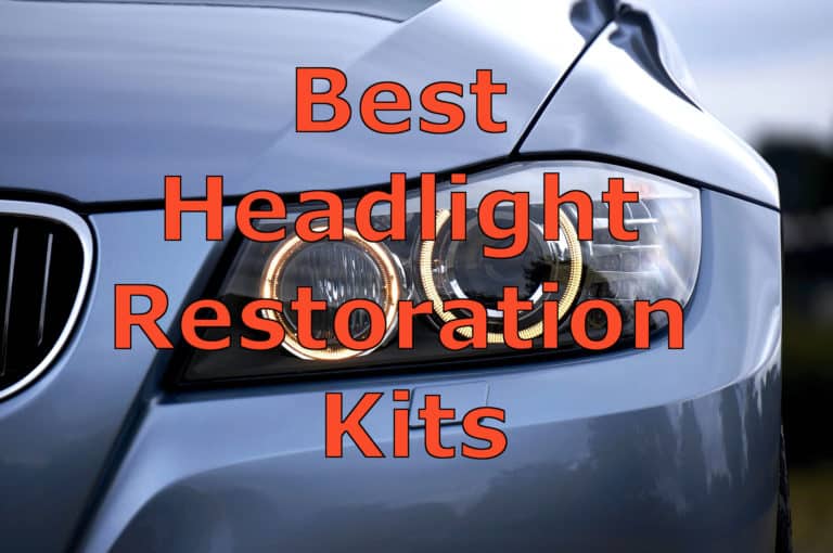 DIY Headlight Restoration and the Best Headlight Restoration Kits