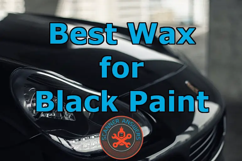 Top 5 Best Wax For Black Cars And Trucks Reviewed 2020