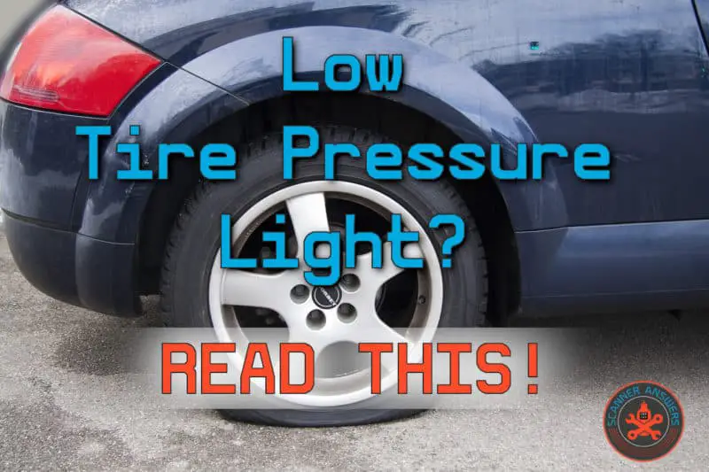 Low Tire Pressure Light But Tires Are Fine What’s Happening to my Vehicle?