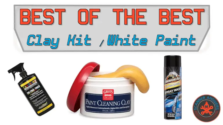 Best Clay Bar Kit for White Cars
