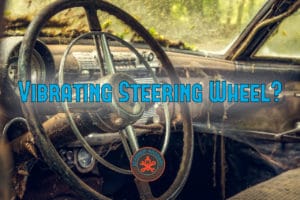 Help! My steering wheel shakes at high speeds, what's happening with my