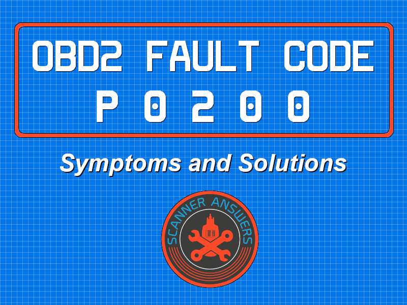 P0200 OBD2 Trouble Code