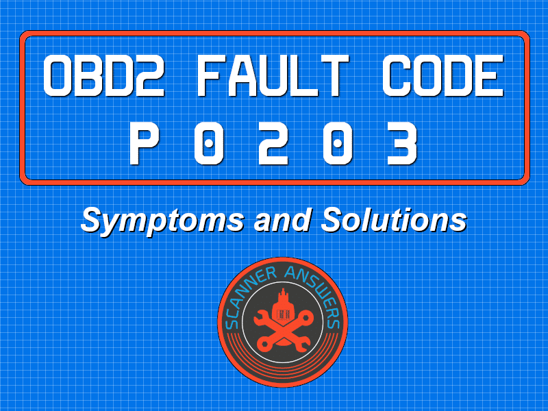 P0203 OBD2 Trouble Code