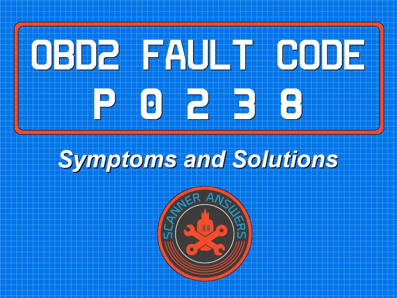 P0238 OBD2 Trouble Code