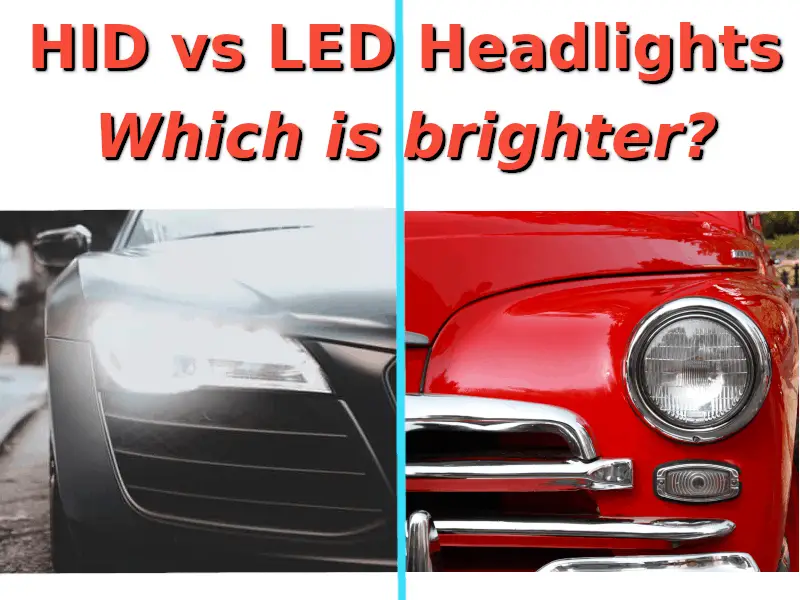 led headlights vs hid vs halogen