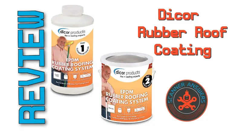 Dicor Rubber Roof Coating Review