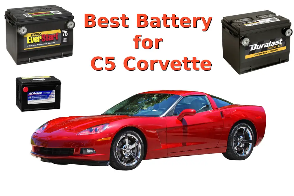 Best Battery for C5 Corvette