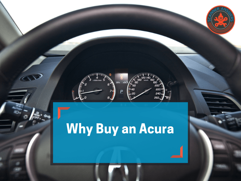 Why Buy an Acura