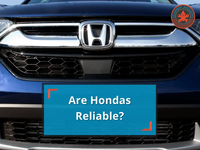 Are Hondas Reliable