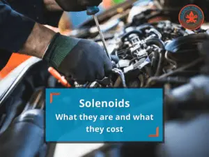 Solenoid Costs and Why They Matter
