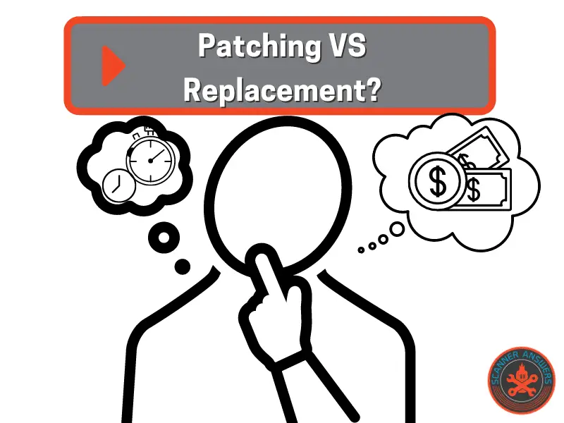 Patching VS Replacement
